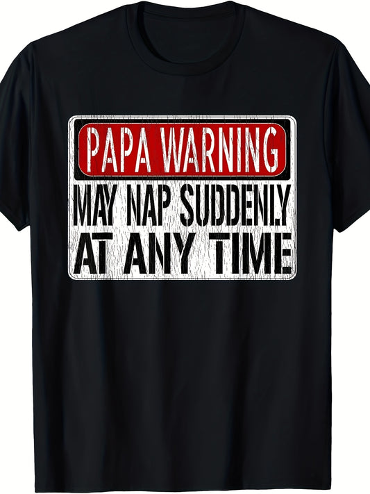 Papa Warning Custom Printed T-shirt