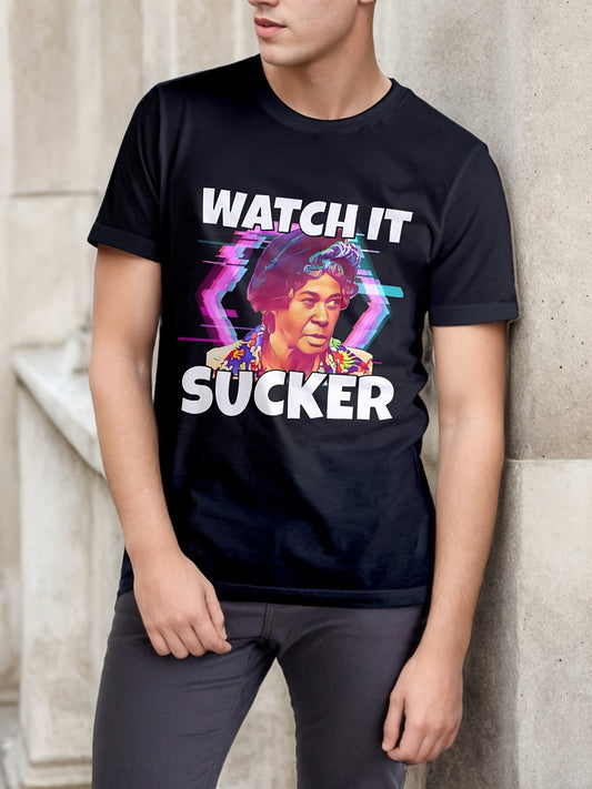 Watch It Sucker Custom Printed T-shirt
